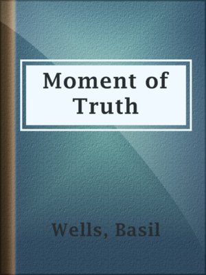 cover image of Moment of Truth